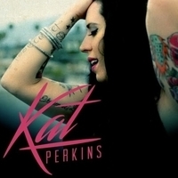 Kat Perkins - Kat Perkins