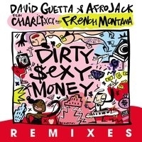 David Guetta and Afrojack - Dirty Sexy Money (Remixes)