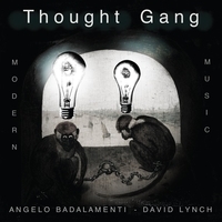 David Lynch and Angelo Badalamenti - Thought Gang