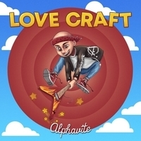 Alphavite - Love Craft