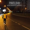 Слушать Pavelb4h