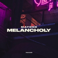 Mayone - Melancholy