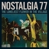 Слушать Nostalgia 77