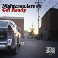 The Nightcrawler - Get Ready