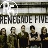 Слушать Renegade Five