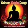 Слушать Bedroom Buddha