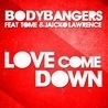 Слушать Bodybangers feat. TomE & Jaicko Lawrence