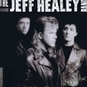 Слушать The Jeff Healey Band