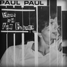 Слушать Paul Paul